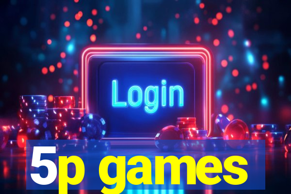 5p games